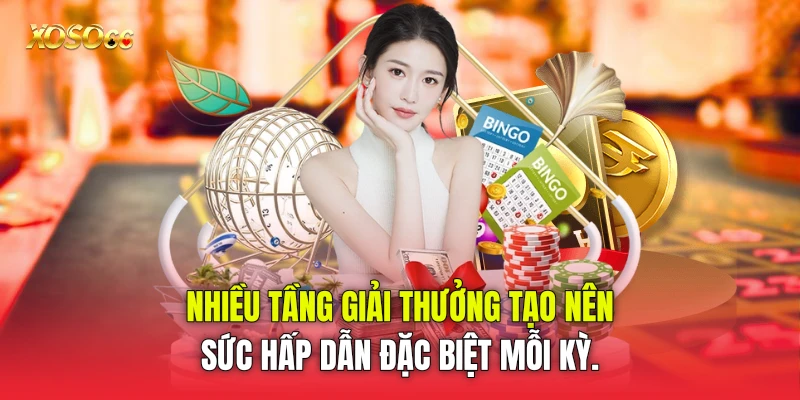 Nhiều tầng giải thưởng tạo nên sức hấp dẫn đặc biệt mỗi kỳ. Nhiều tầng giải thưởng tạo nên sức hấp dẫn đặc biệt mỗi kỳ.