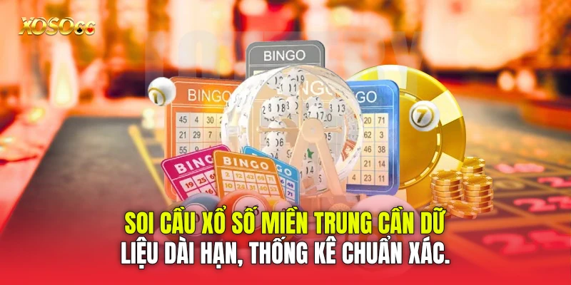 soi cầu xổ số miền Trung cần dữ liệu dài hạn, thống kê chuẩn xác. soi cầu xổ số miền Trung cần dữ liệu dài hạn, thống kê chuẩn xác.